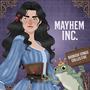 Mayhem Inc.