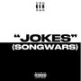 Jokes (Songwars) [Explicit]