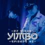 Episode 2 (feat. Yimbo)