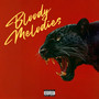 Bloody Melodies (Explicit)