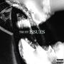 Trust Issues (Explicit)