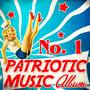 No. 1 Patriotic Music Album