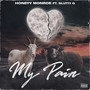 My Pain (Explicit)