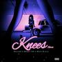 Knees (feat. Bobby YM & Mofeblack) [Explicit]