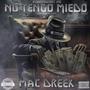 No Tengo Miedo (Explicit)