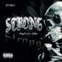 Strong (feat. Teeloc) [Explicit]