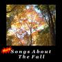 More Songs About The Fall