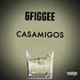 CASAMIGOS (Explicit)