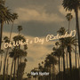 Oh What a Day (Extended)