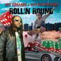 Rollin Round (feat. Dylan Cozart & Glitchentists) [Explicit]