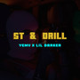 St & Drill (Explicit)