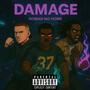 DAMAGE (feat. Mayce & Dylan Wilkes) [Explicit]
