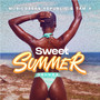 Sweet Summer (Delux Edition) [Explicit]