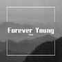 Forever Young （翻自 艾怡良）