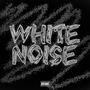 White Noise (Explicit)