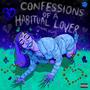 CONFESSIONS OF A HABITUAL LOVER (Explicit)