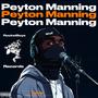 Peyton Manning (feat. Mo) [Explicit]