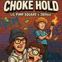 Choke Hold (feat. 380kel) [Explicit]