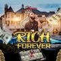 Rich Forever (feat. Starm) [Explicit]