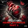 Heart Sacrifice, Pt. 2 (Explicit)