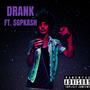 DRANK (feat. SGPKA$H) [Explicit]