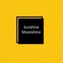 Sunshine Moonshine (Explicit)