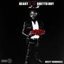 HEART OF A GHETTO BOY 2.5 (Explicit)