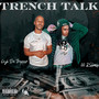 Trench Talk (Explicit)