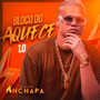 Bloco do Aquece 1.0 (Explicit)