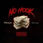 No Hook (feat. Gmoney2x.) [Explicit]