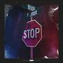 STOP Sign (Explicit)