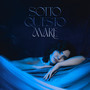 SOTTOQUESTOMARE