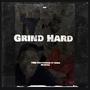 Grind Hard (Explicit)