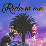 Ride with me Ft kingLo (Explicit)