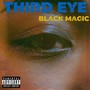 THIRD EYE (Explicit)