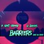 Barriers (feat. O Davies & Ramji) [Radio Edit]