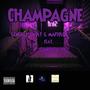 Champagne (Explicit)