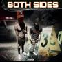 Both Sides (feat. Luh Rockaht) [Explicit]