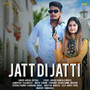 Jatt Di Jatti