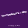 YouGotYoNerves (Explicit)