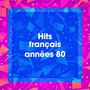 Hits français années 80