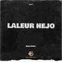 Laleur Hejo (Raka Fvnky Remix)