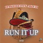 Run it up (Explicit)