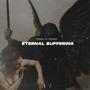 ETERNAL SUFFERING (feat. TXXXIC! & XOVOKY)