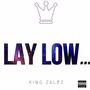 Lay Low (Explicit)