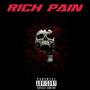 Rich Pain (Explicit)