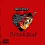 Breakfast (Explicit)