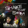 Shake That! (2008) [Explicit]
