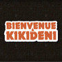 Bienvenue à KIKIDENI