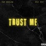 Trust Me (Explicit)